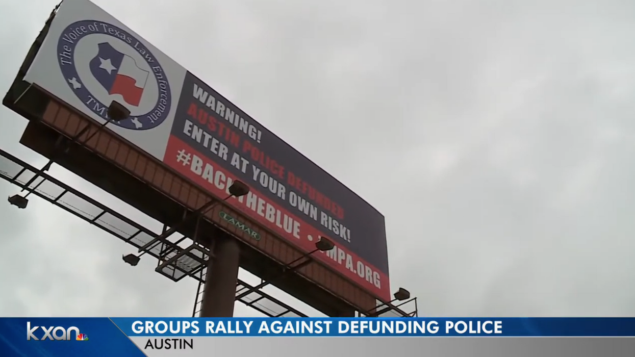 Billboards in Austin, Texas, warn drivers that the city defunded police: 'Enter at your own risk'