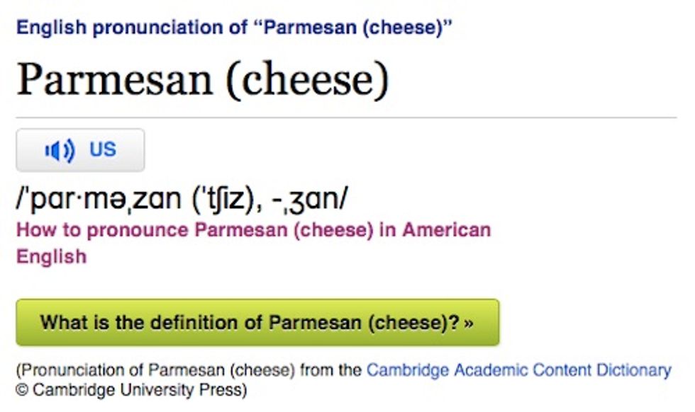You're probably not pronouncing 'parmesan' this way