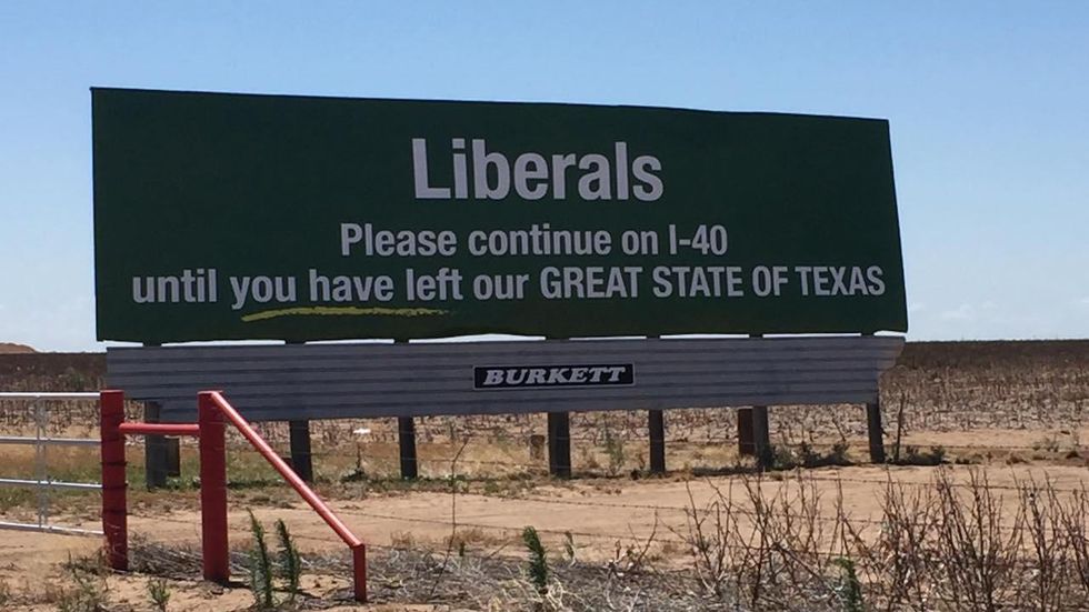 Texas billboard directs liberals to keep driving until they leave the state. It's coming down soon.
