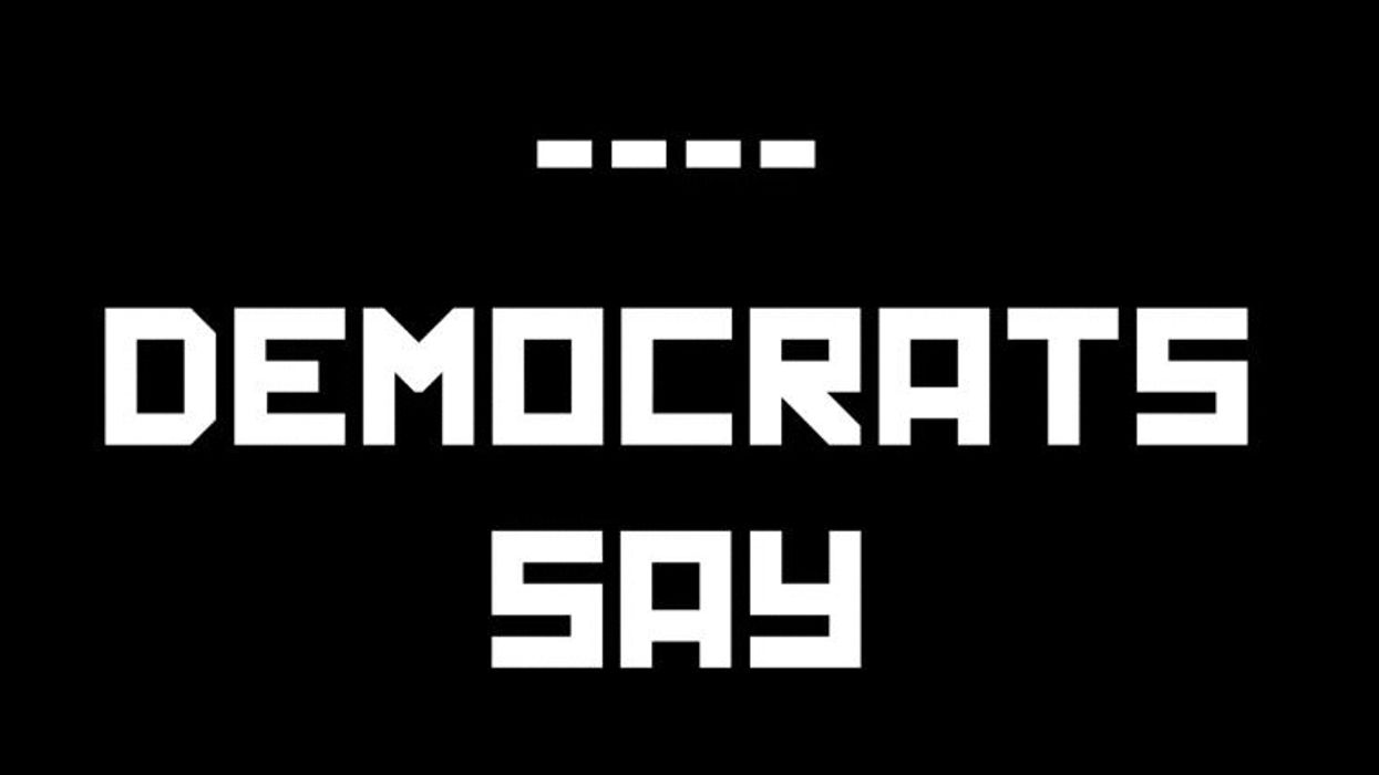 WATCH: The latest edition of dumb things 'Democrats Say'