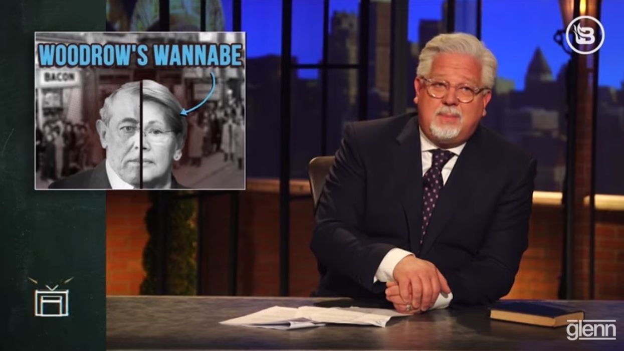 Glenn Beck: 'Power hungry' Elizabeth Warren plans to 'fix' the Constitution — just like Woodrow Wilson