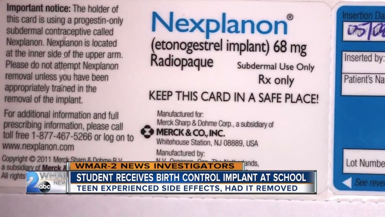 Mother livid after school gave daughter birth control implant without her permission, inserted it incorrectly, and allegedly kicked her out for complaining