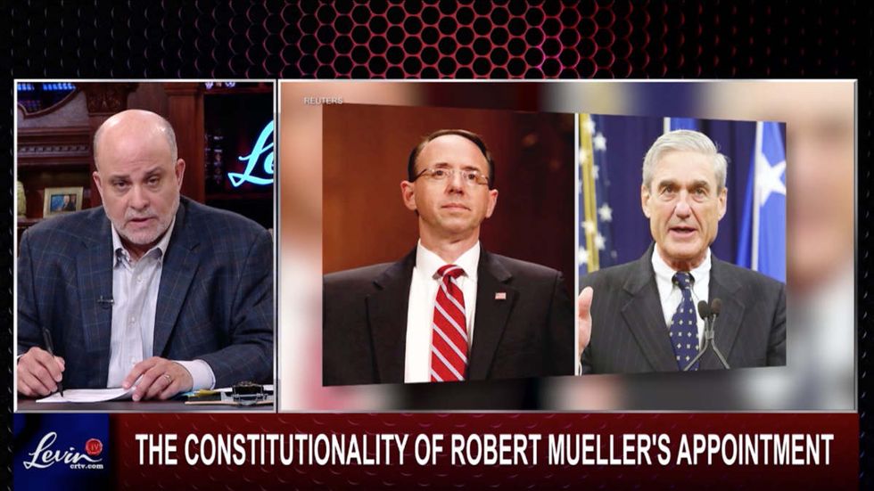 Mark Levin presents 'overwhelming' constitutional case against appointment of Mueller in a free episode of LevinTV