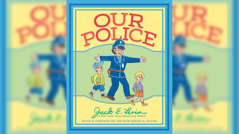 Mark Levin: My father wrote 'Our Police' to help children 'respect law and order'