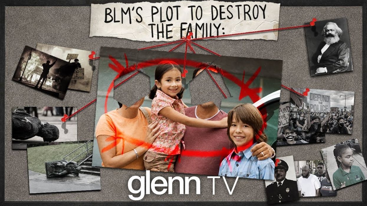 WATCH: Glenn Beck uncovers Black Lives Matter's plot to DESTROY the family