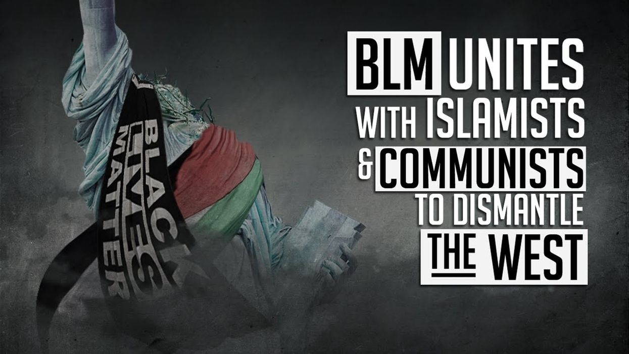 EXPOSED: BLM unites with Islamists and communists to DISMANTLE the West