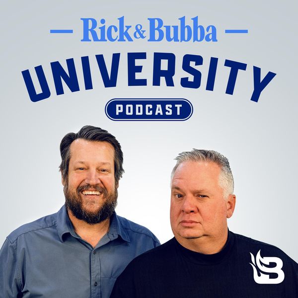 Rick & Bubba University