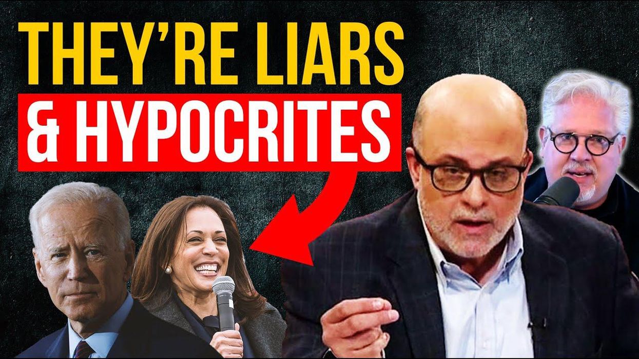 Mark Levin to Glenn Beck: Here's why the Democrat Party's OUTRAGEOUS hypocrisy is America’s BIGGEST problem