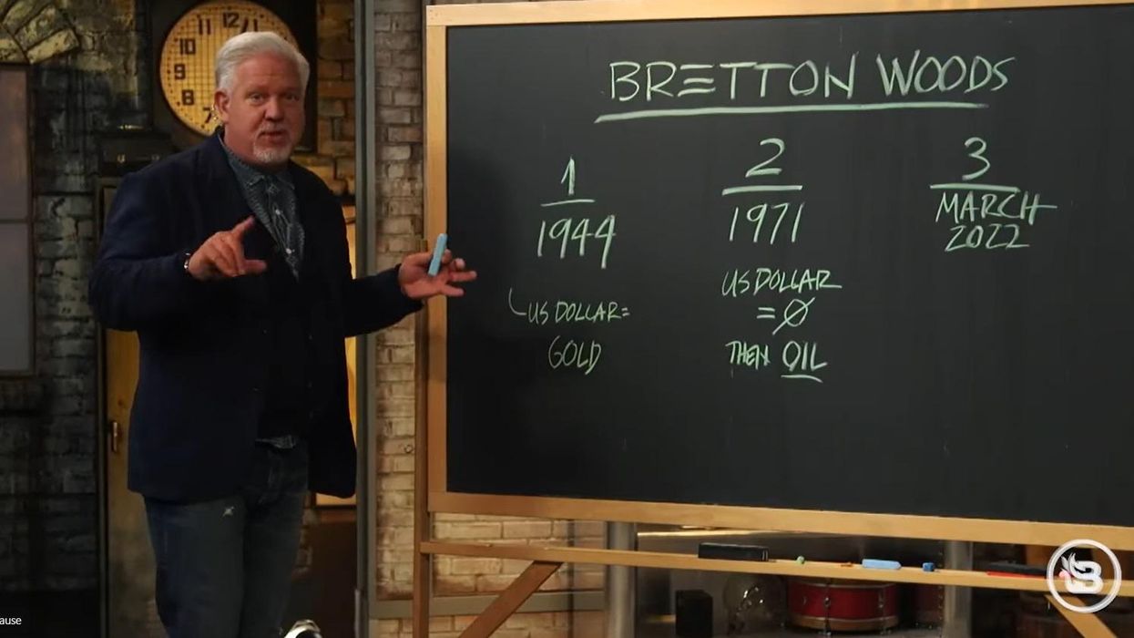 'Your dollar will NOT be the same': Glenn Beck reveals how our ENTIRE global economic system just changed