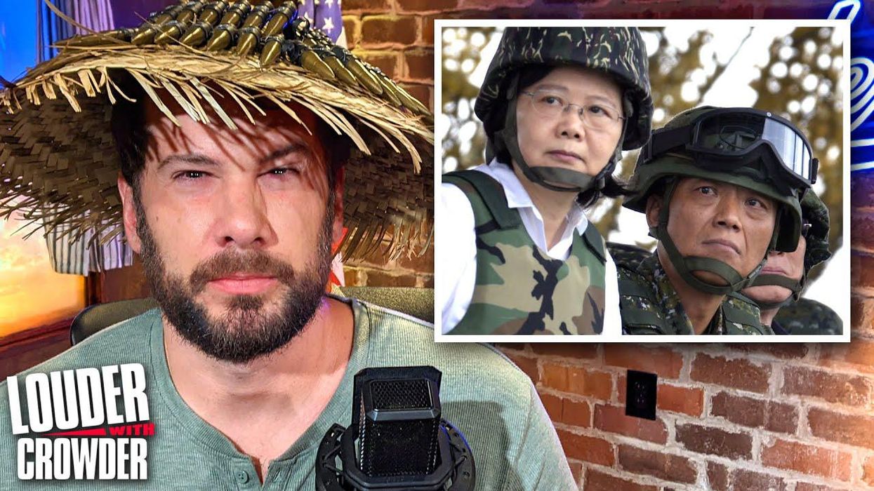 Crowder: What the hell is going on in Taiwan?!