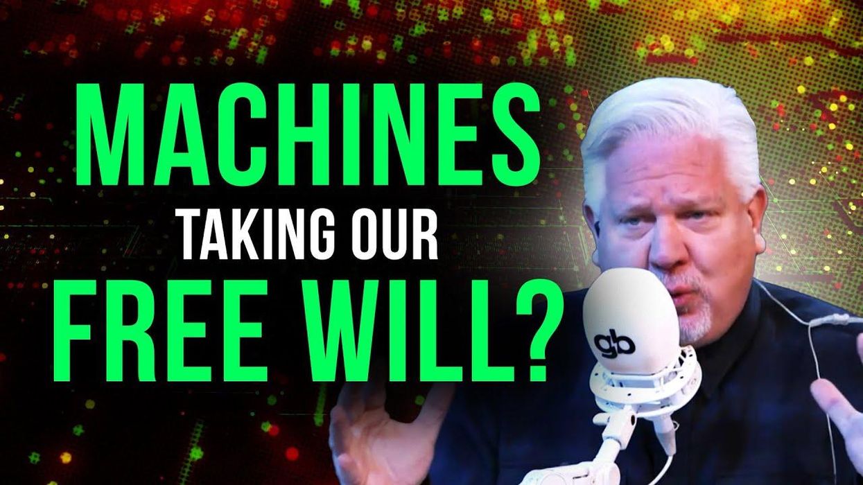 Glenn: How machines & AI are putting our freedom AT RISK
