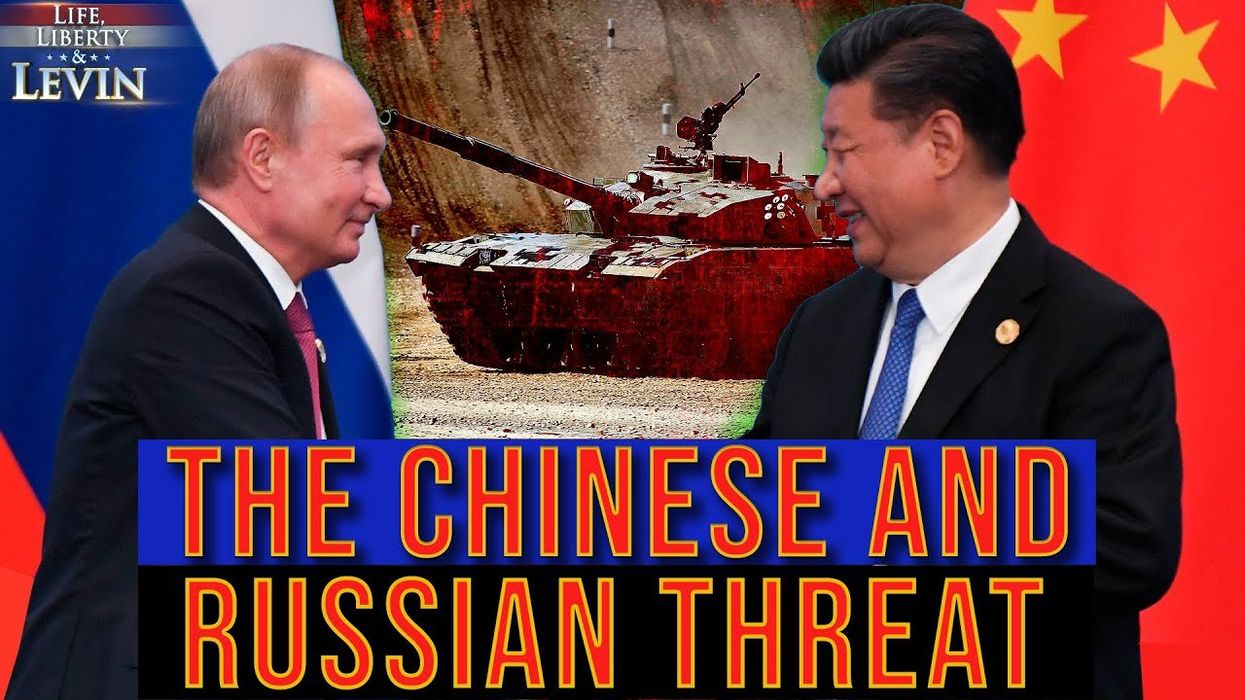 The Chinese and Russian threat