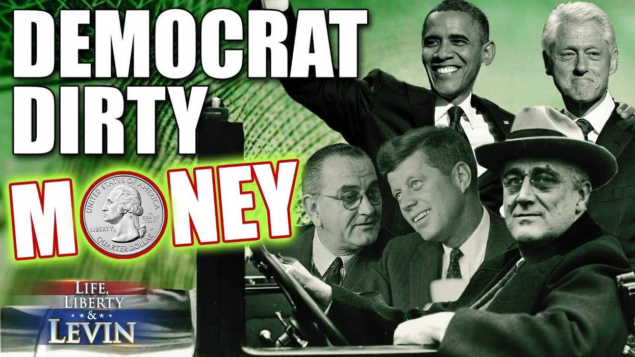 Levin: Democrats have the real dirty money