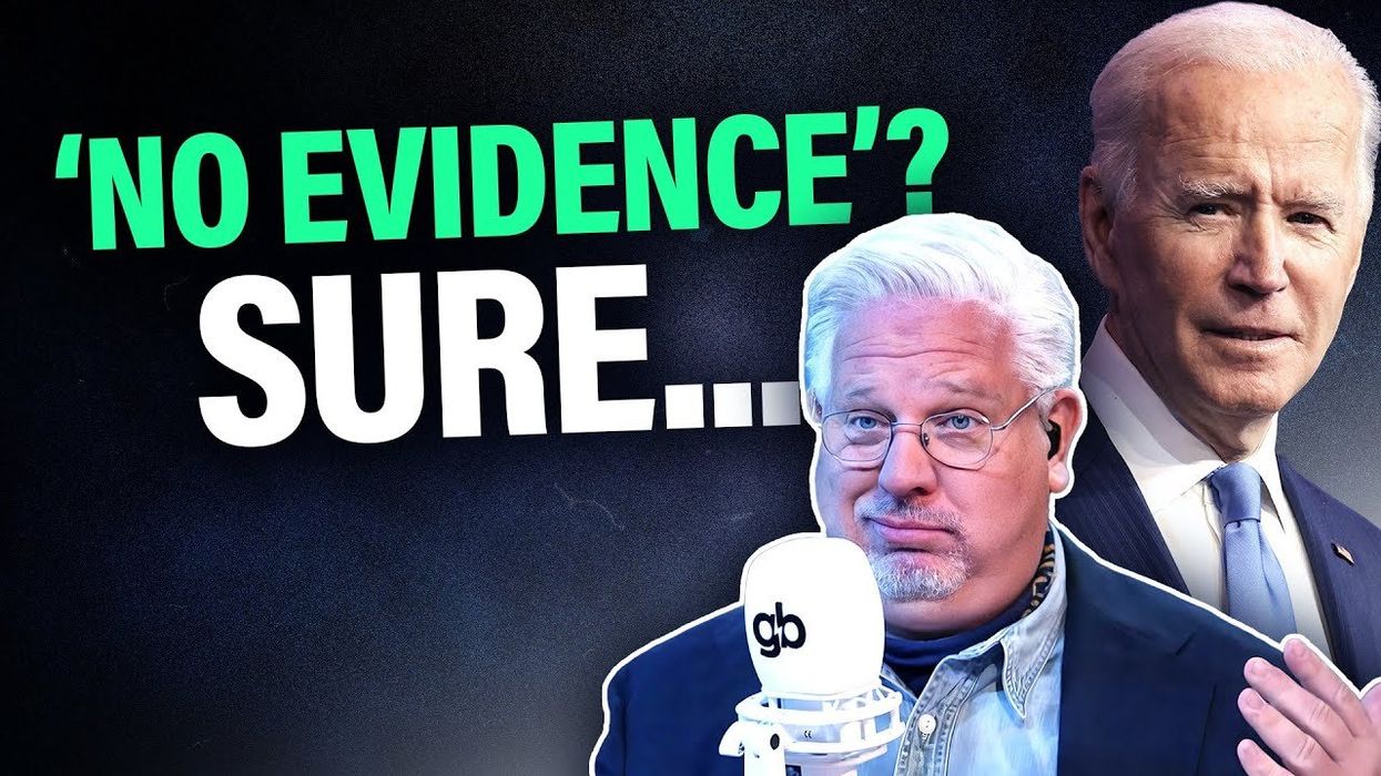 Glenn SHREDS Democrats' claims that there's 'NO EVIDENCE' on which to impeach Joe Biden