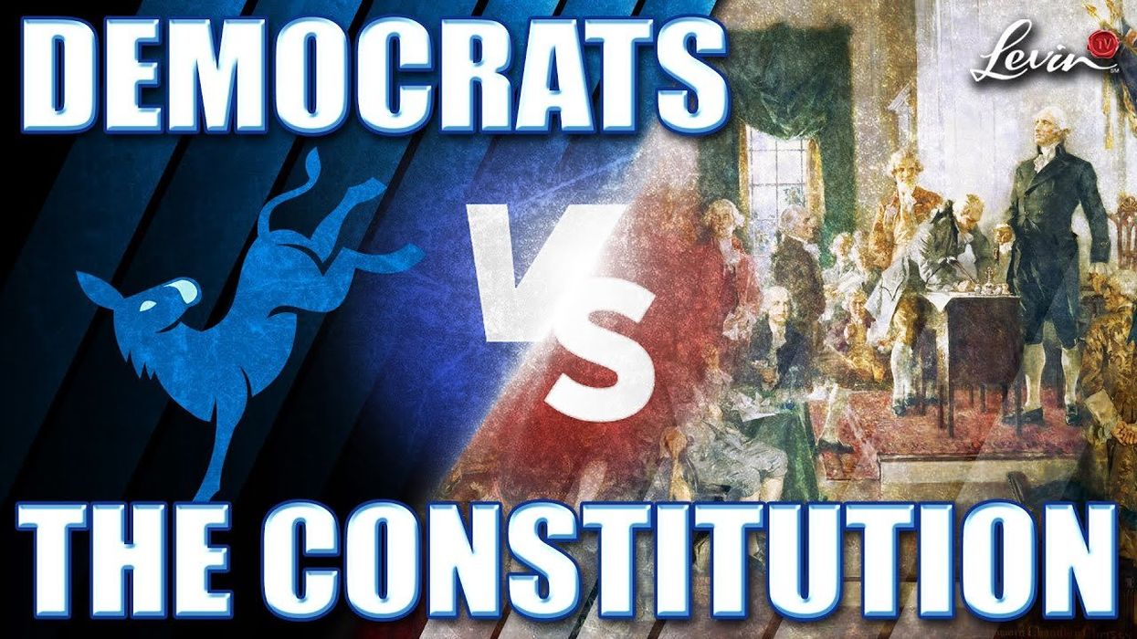 Levin: THIS is how Democrats are getting around the Constitution