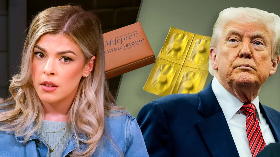 Trump’s battle for the abortion pill — and why it’s more dangerous than you’ve been told