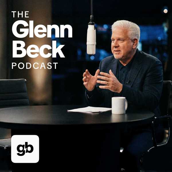 The Glenn Beck Podcast