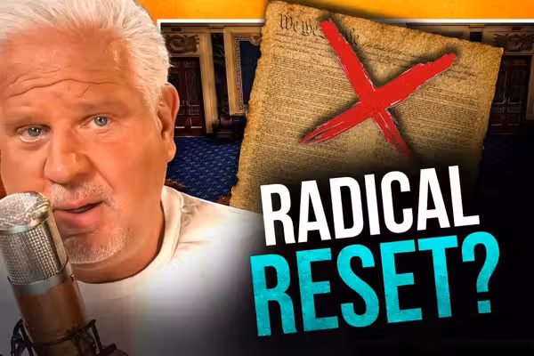 Glenn Beck: Far-left Democrats are plotting to destroy America right in front of our eyes
