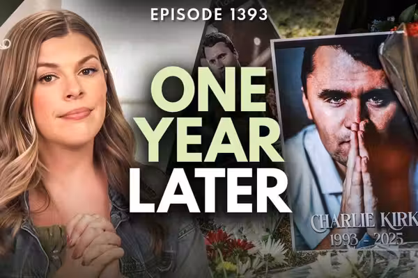 One year later: Allie Beth Stuckey recaps the good, the bad, and the ugly since Charlie Kirk was taken from us
