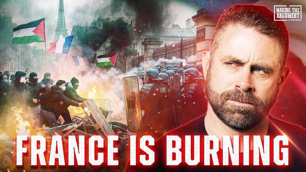 France has been ‘brought to its knees by thugs’ — and it’s time to talk about why