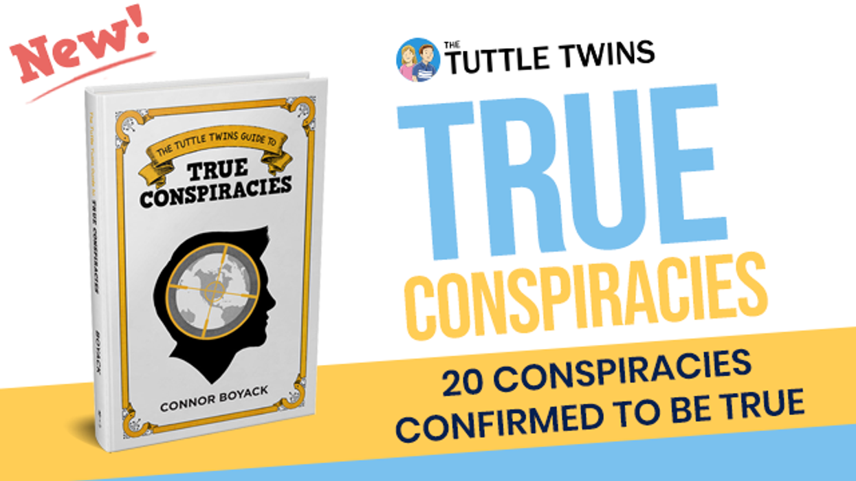Teach them the truth - False Flags, Mind Control, Viruses and 20 other true conspiracies