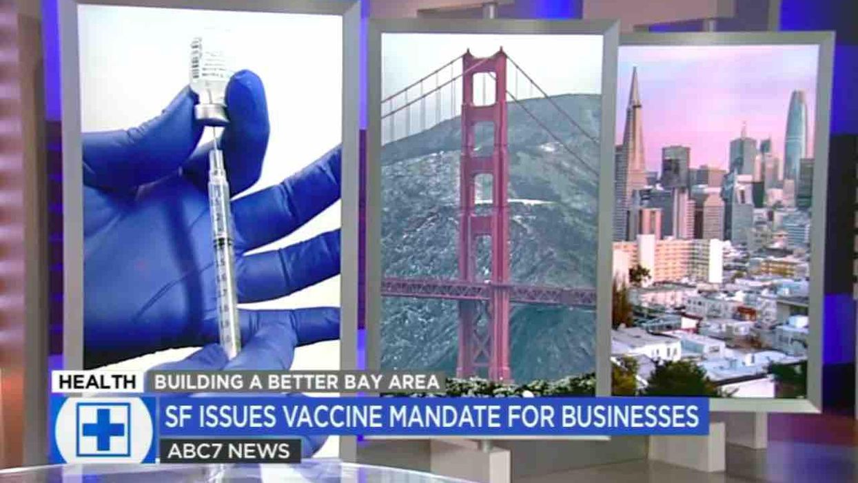 San Francisco to mandate proof of full vaccination to enter some indoor places; 'COVID compliance team' will 'help with educating businesses'