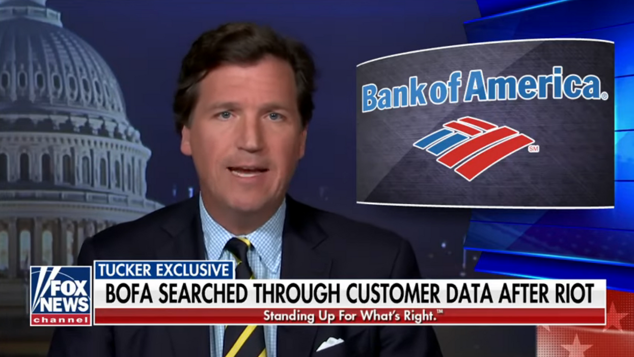 Tucker Carlson: Bank of America secretly handed over private customer data to the FBI following Capitol riot